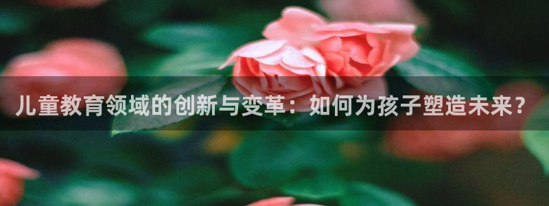 必一体育下载秀给网